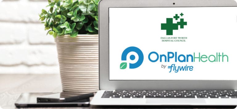 DFWHC teams with OnPlan Health by Flywire to offer healthcare payment solutions