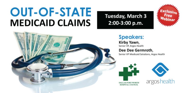 DFWHC and Argos Health to host March 3 webinar “Out-of-State Medicaid Claims”