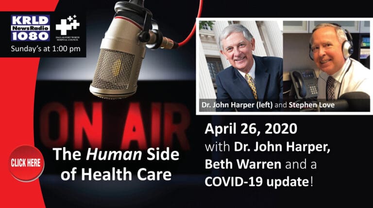 Guests from Texas Health, Children’s and UTSW highlight yesterday’s “Human Side of Health Care”