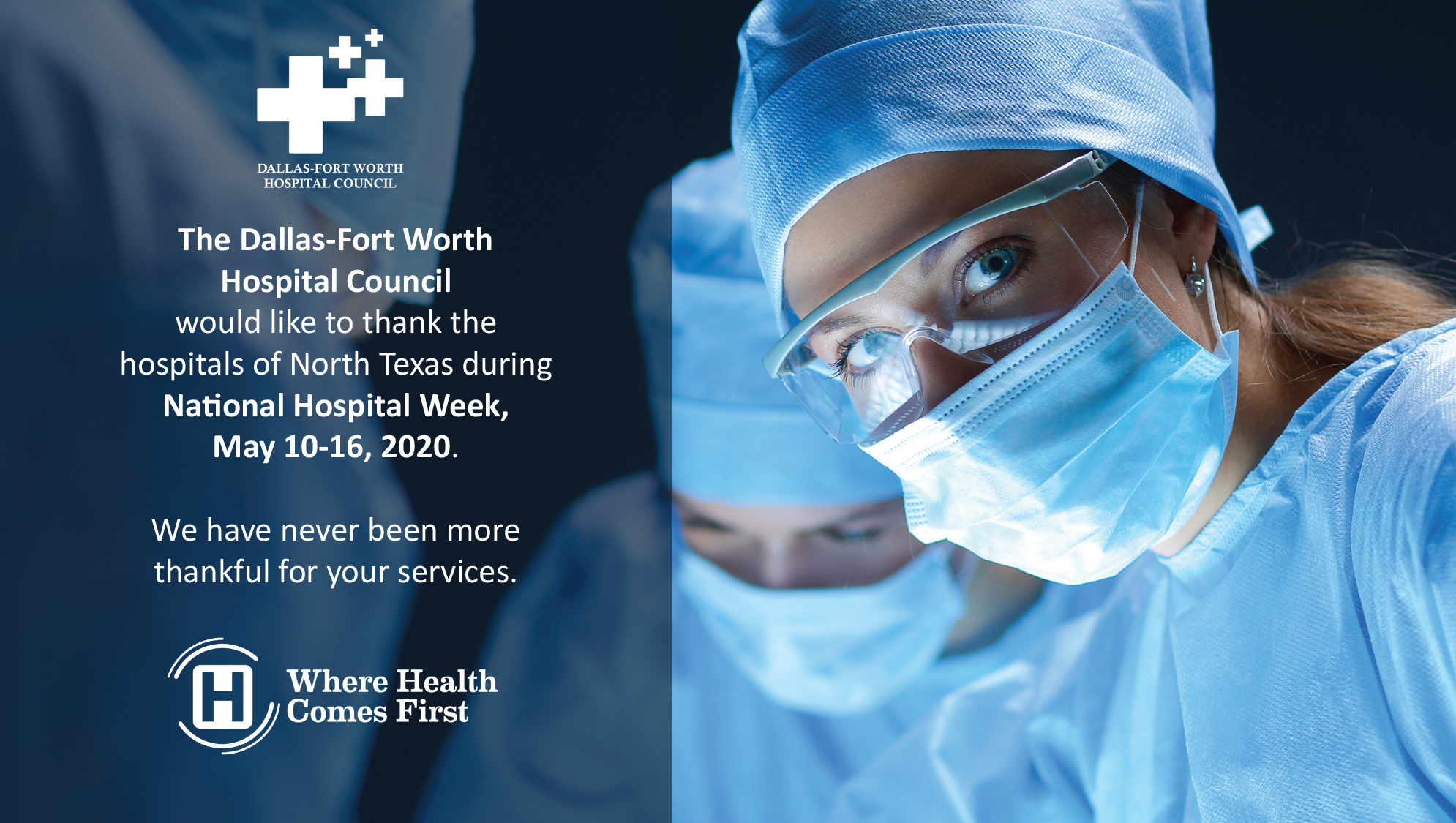 We would like to thank our hospitals during National Hospital Week 2020