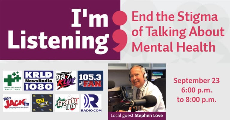 DFWHC-sponsored “I’m Listening” broadcast detailing mental health awareness to run tomorrow evening