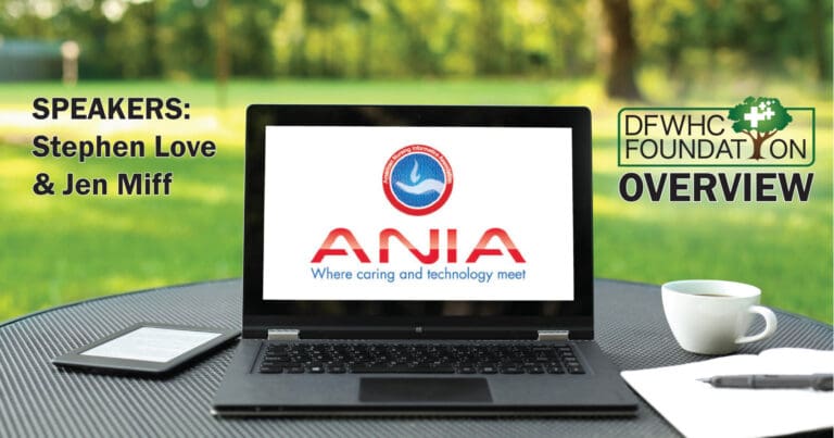 DFW ANIA webinar to host DFWHC executives Love and Miff