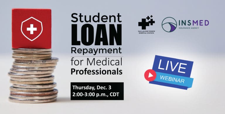 DFWHC and InsMed webinar “Student Loan Repayment” has now been posted online