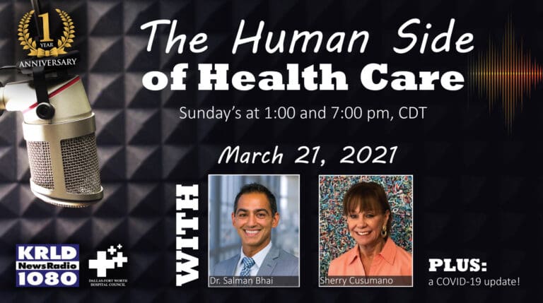 Guests from UTSW, Texas Health and Medical City highlight “The Human Side of Health Care”