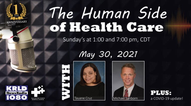 Guests from Texas Health, Baylor S&W, TCU and UNT highlight “The Human Side of Health Care”