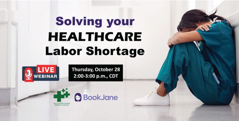 DFWHC and BookJane webinar “Solving your Healthcare Labor Shortage” has now been posted online