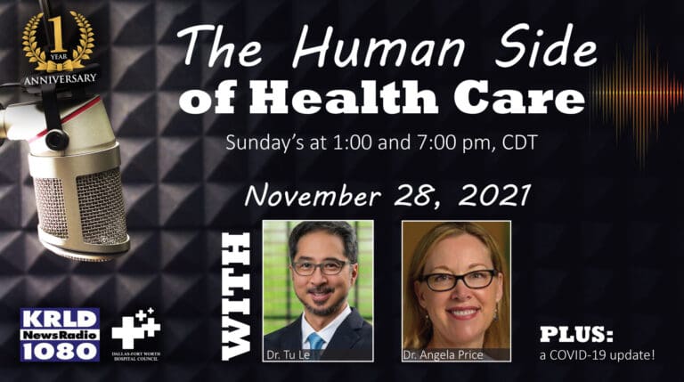Guests from Texas Health, Children’s Health and Parkland highlight “The Human Side of Health Care”