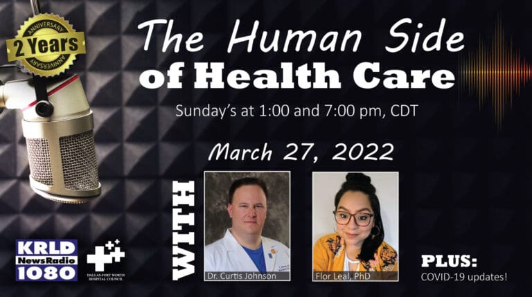 Guests from Medical City and Parkland highlight “The Human Side of Health Care”