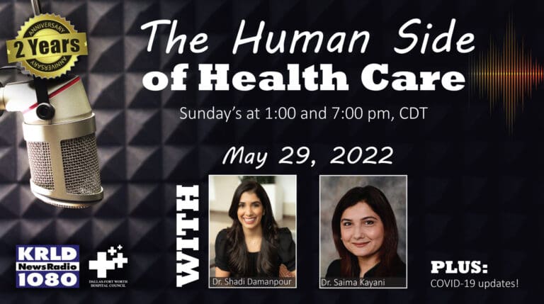 Guests from Children’s Health and Texas Health highlight the latest episode of “The Human Side of Health Care”