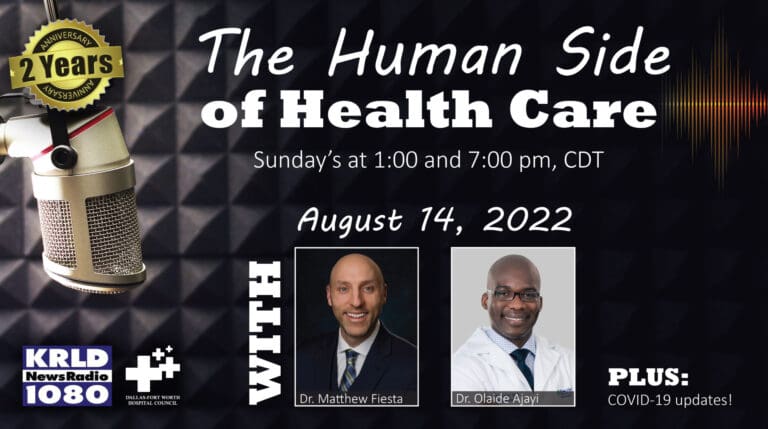 “Neurosurgery Month” edition with guests from Texas Health on “The Human Side of Health Care”