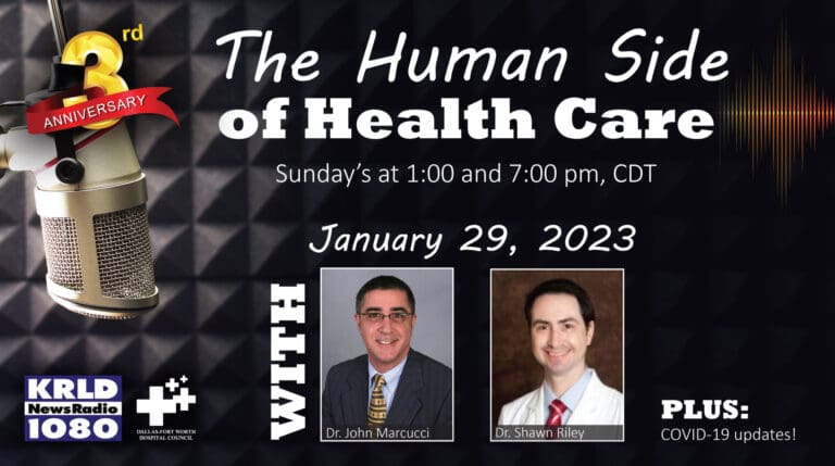 Guests from Baylor Scott & White, CareNow and Medical City highlight “The Human Side of Health Care”