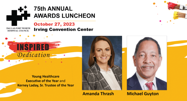 DFWHC announces 2023 Young Healthcare and Kerney Laday, Sr. Trustee recipients