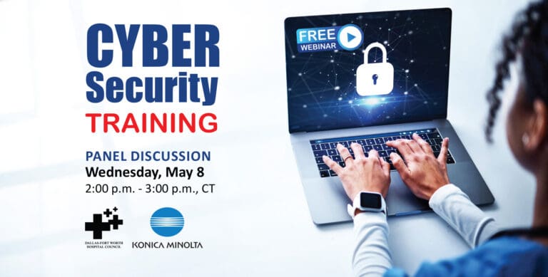DFWHC and Konica Minolta webinar “Cyber Security Training” has been posted online