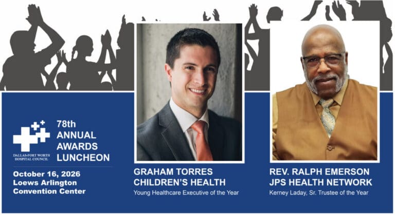 DFWHC announces 2026 Young Healthcare and Kerney Laday, Sr. Trustee recipients